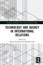 Technology And Agency In International Relations - Preview