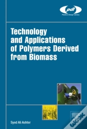 Capa do artigo Technology And Applications Of Polymers Derived From Biomass
