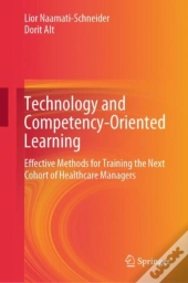 Technology And Competency-Oriented Learning