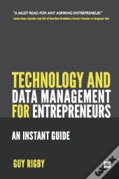 Technology And Data Management For Entrepreneurs