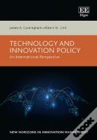 Technology And Innovation Policy - An International Perspective