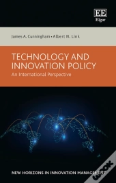 Technology And Innovation Policy - An International Perspective