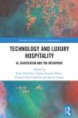 Technology And Luxury Hospitality - Preview