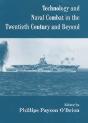 Technology And Naval Combat In The Twentieth Century And Beyond - Preview