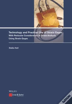 Capa do artigo Technology And Practical Use Of Strain Gages