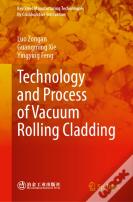 Technology And Process Of Vacuum Rolling Cladding