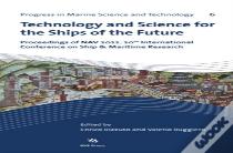Technology And Science For The Ships Of The Future