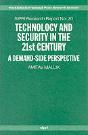 Technology And Security In The 21st Century - Preview