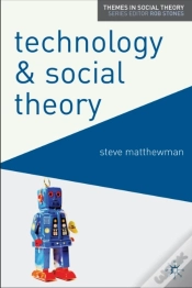 Capa do artigo Technology And Social Theory