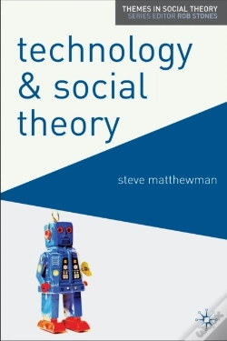 Capa do artigo Technology And Social Theory