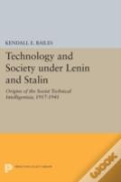 Technology And Society Under Lenin And Stalin