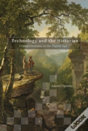 Capa do artigo Technology And The Historian