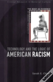 Capa do artigo Technology And The Logic Of American Racism