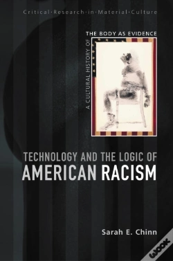 Capa do artigo Technology And The Logic Of American Racism