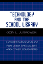 Technology And The School Library - Preview