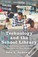 Technology And The School Library