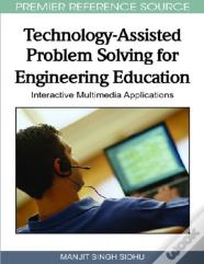 Technology-Assisted Problem Solving For Engineering Education