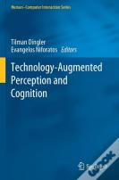 Technology-Augmented Perception And Cognition