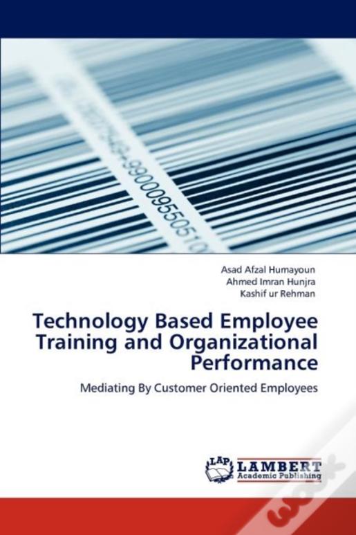 Technology Based Employee Training And Organizational Performance