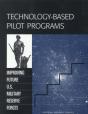 Technology-Based Pilot Programs - Preview