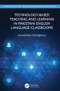 Technology-Based Teaching And Learning In Pakistani English Language Classrooms - Preview