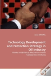 Technology Development And Protection Strategy In Oil Industry