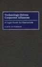 Technology-Driven Corporate Alliances - Preview
