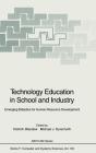 Technology Education In School And Industry - Preview
