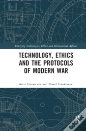 Capa do artigo Technology, Ethics And The Protocols Of Modern War