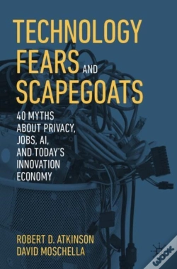 Capa do artigo Technology Fears And Scapegoats