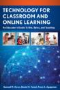 Technology For Classroom And Online Learning - Preview