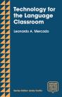 Technology For The Language Classroom - Preview