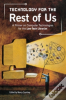 Technology For The Rest Of Us