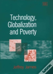 Technology, Globalization And Poverty