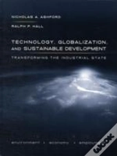 Technology, Globalization, And Sustainable Development
