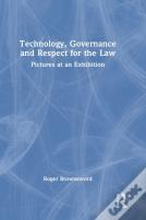 Technology, Governance And Respect For The Law