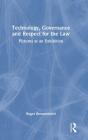 Technology, Governance And Respect For The Law - Preview