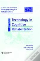 Technology In Cognitive Rehabilitation