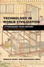 Technology In World Civilization, Revised And Expanded Edition - Preview