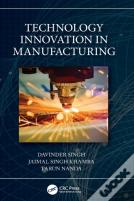 Technology Innovation In Manufacturing