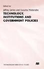 Technology, Institutions And Government Policies - Preview