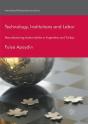 Technology, Institutions And Labor - Preview