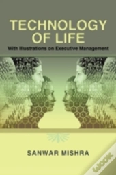 Technology Of Life