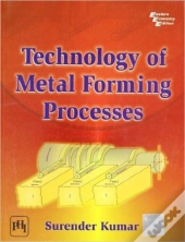 Technology Of Metal Forming Processes