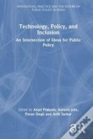Technology, Policy, And Inclusion