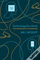 Technology Run Amok