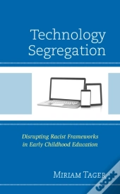 Technology Segregation