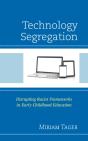 Technology Segregation - Preview