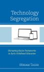 Technology Segregation - Preview
