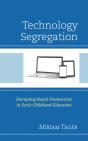 Technology Segregation - Preview